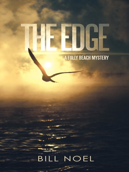 Title details for The Edge by Bill Noel - Available